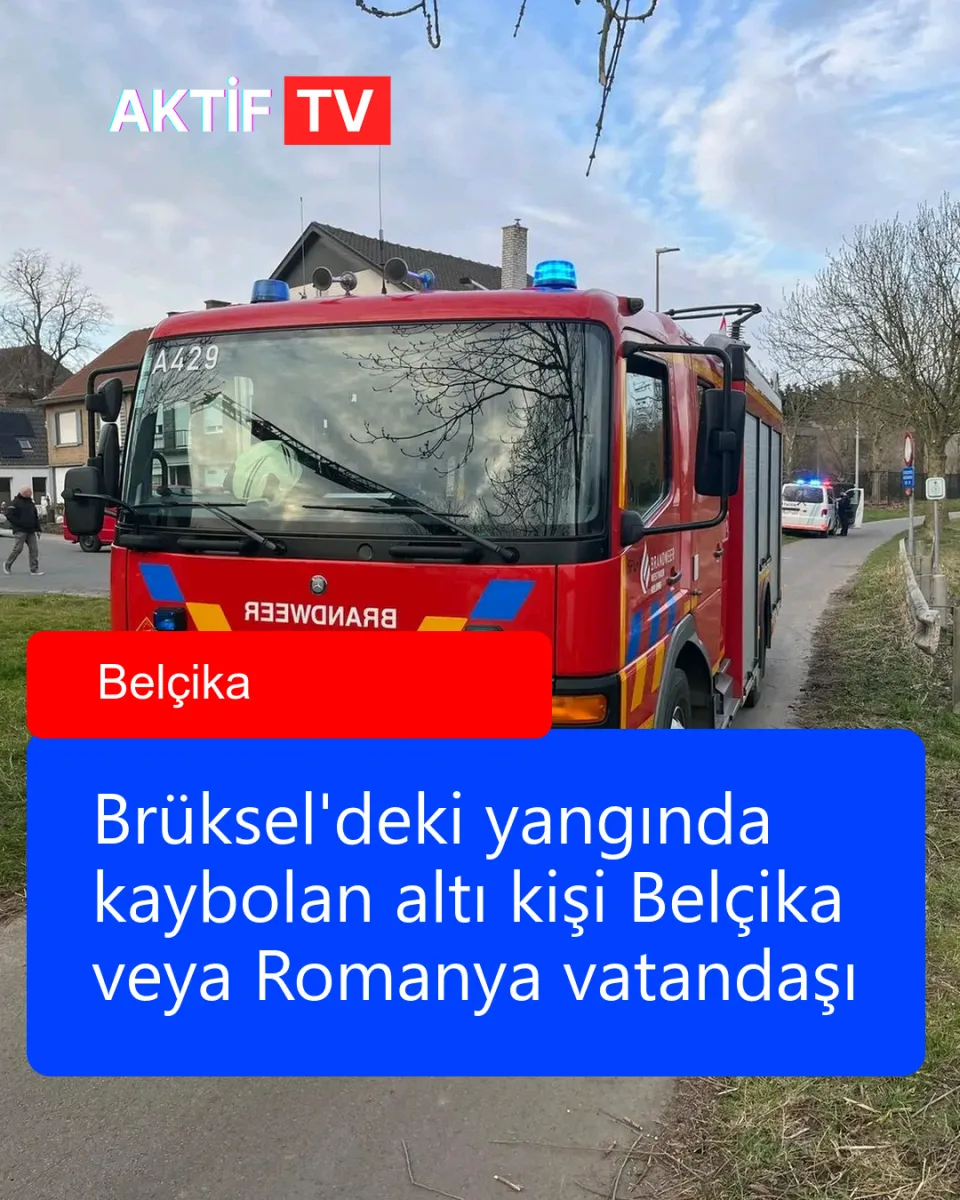 Brüksel'deki yangında kaybolan altı kişi Belçika veya Romanya vatandaşı