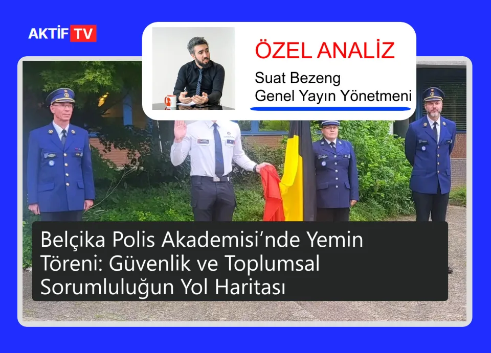 Belçika Polis Akademisi’nde Yemin Töreni: Güvenlik ve Toplumsal Sorumluluğun Yol Haritası