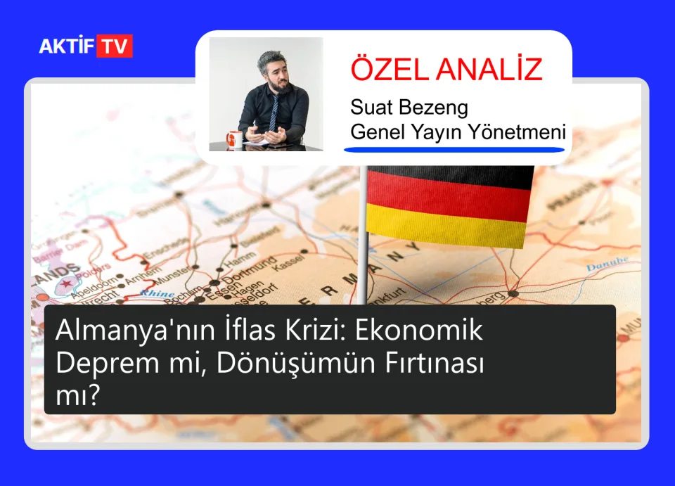 Almanya'nın İflas Krizi: Ekonomik Deprem mi, Dönüşümün Fırtınası mı?